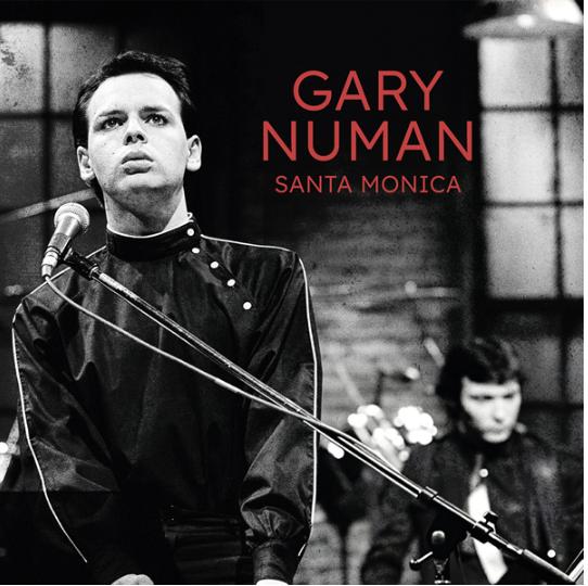 Numan, Gary - Santa Monica - The 1980 Broadcast