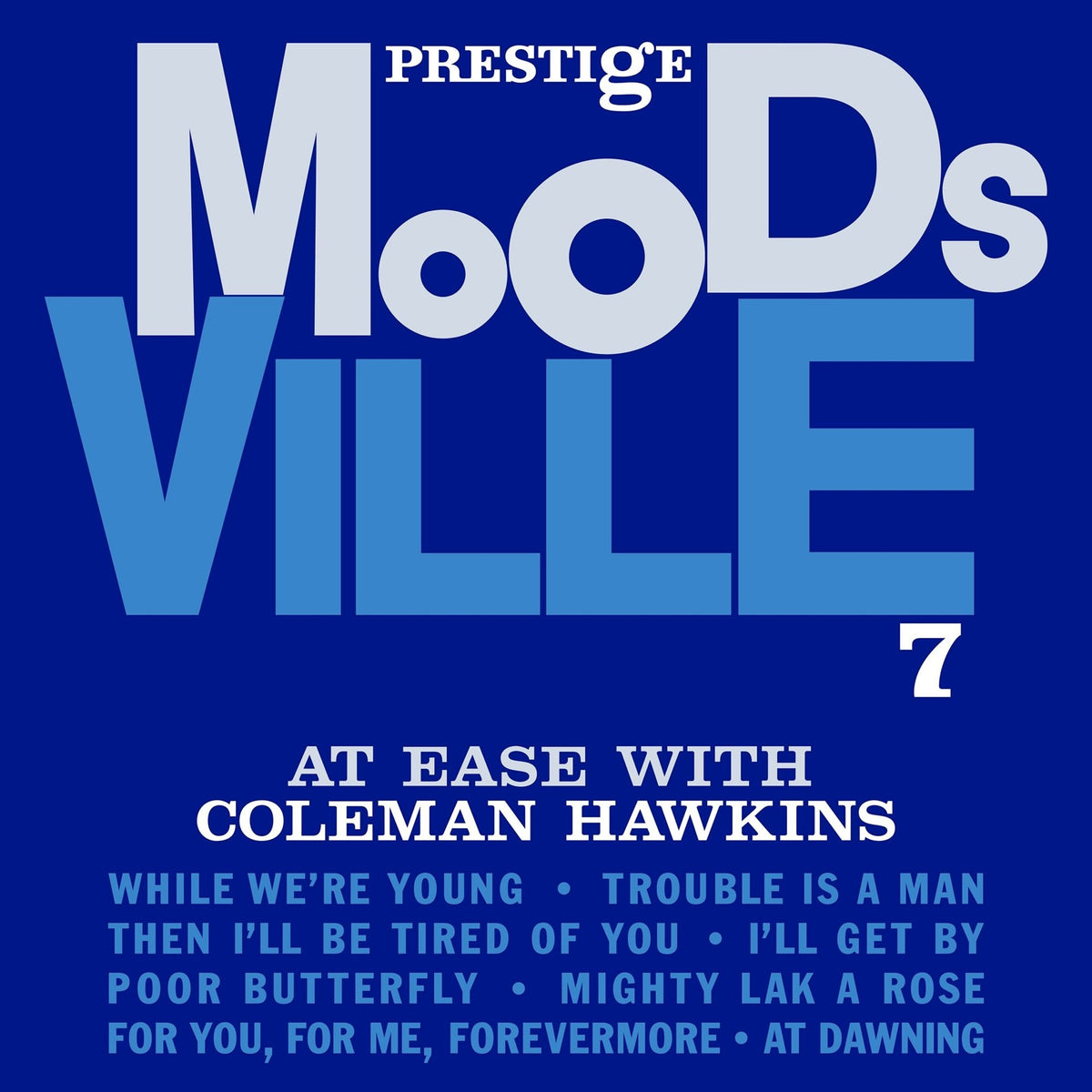 Hawkins, Coleman - At Ease With Coleman Hawkins (Moodsville Acoustic Sounds Series)