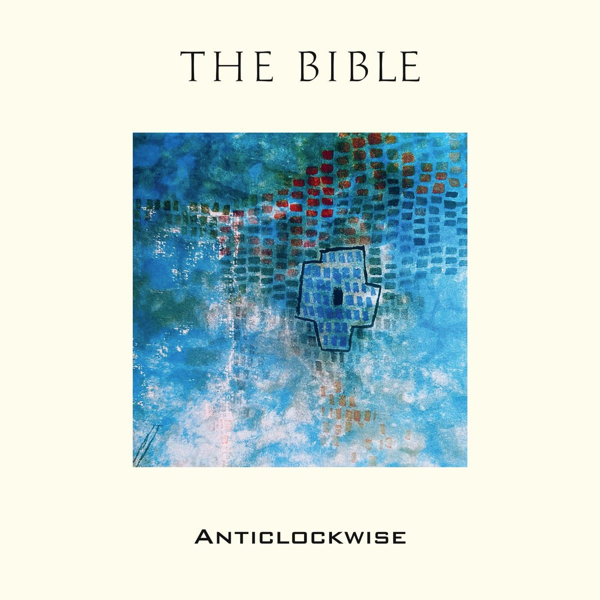 Bible, The - Anticlockwise
