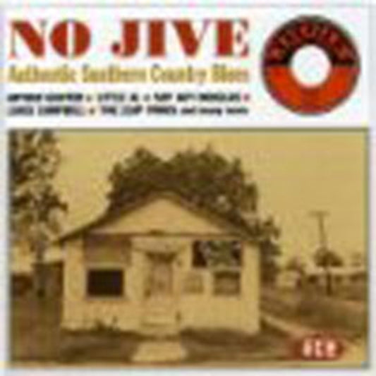 No Jive:Authentic Southern Country Blues - No Jive:Authentic Southern Country Blues