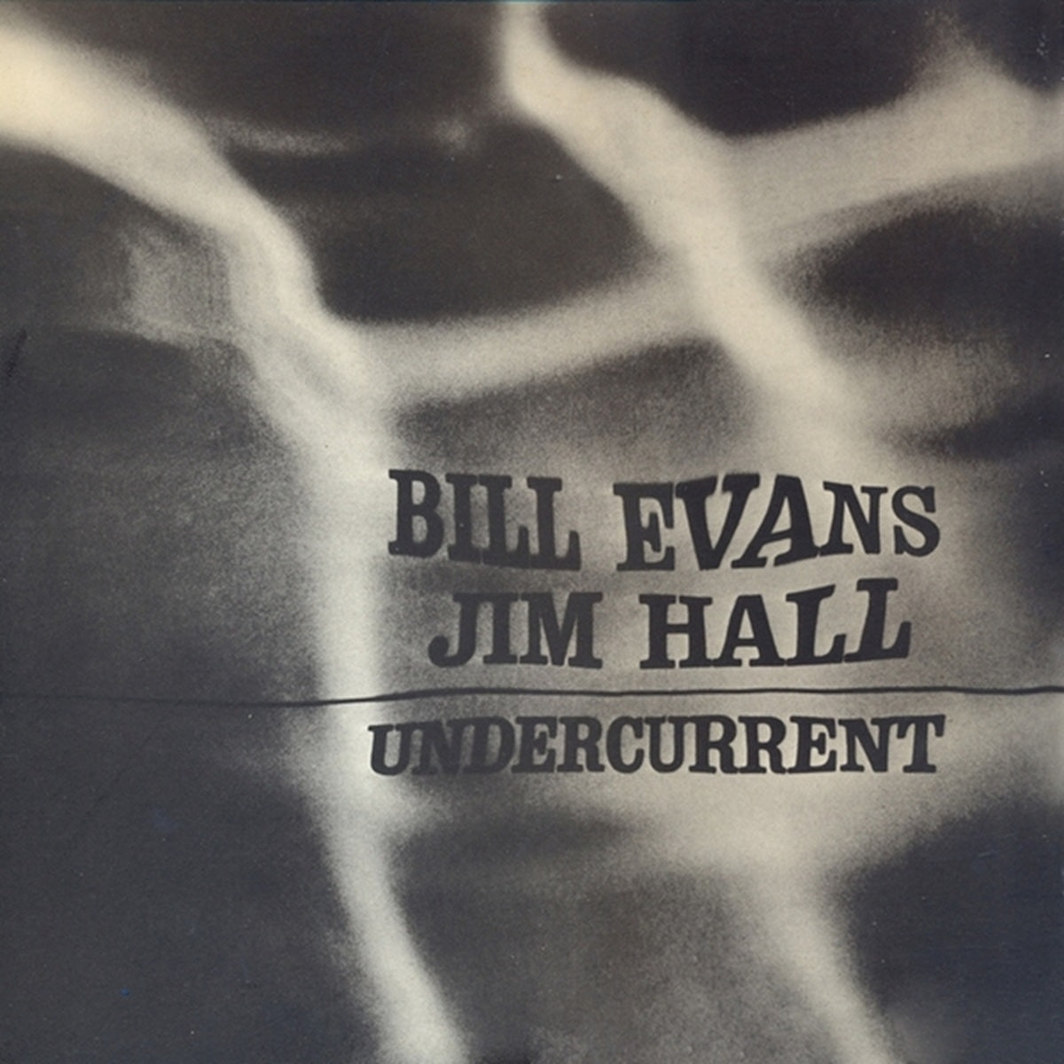 Evans, Bill & Jim Hall - Undercurrent
