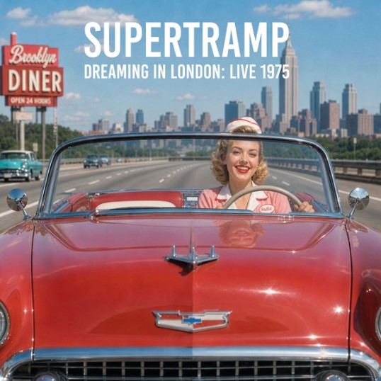 Supertramp - Dreaming In London: Live 1975
