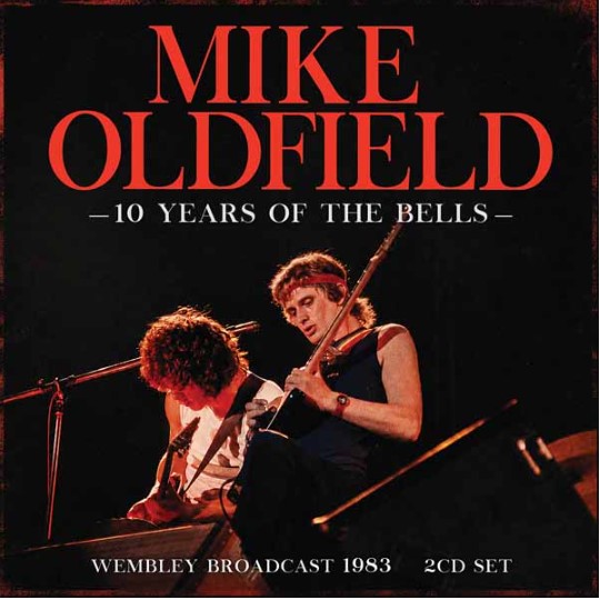 Oldfield, Mike - 10 Years Of The Bells