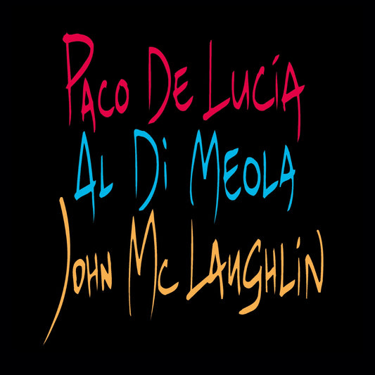 Lucia, Paco de & Al Di Meola & John McLaughlin - The Guitar Trio (30th Anniversary Edition)