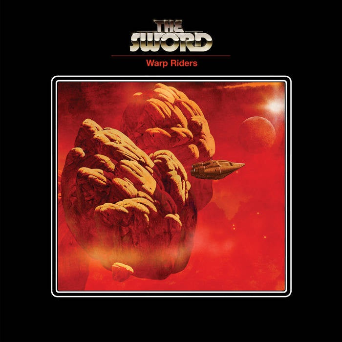 Sword, The - Warp Riders