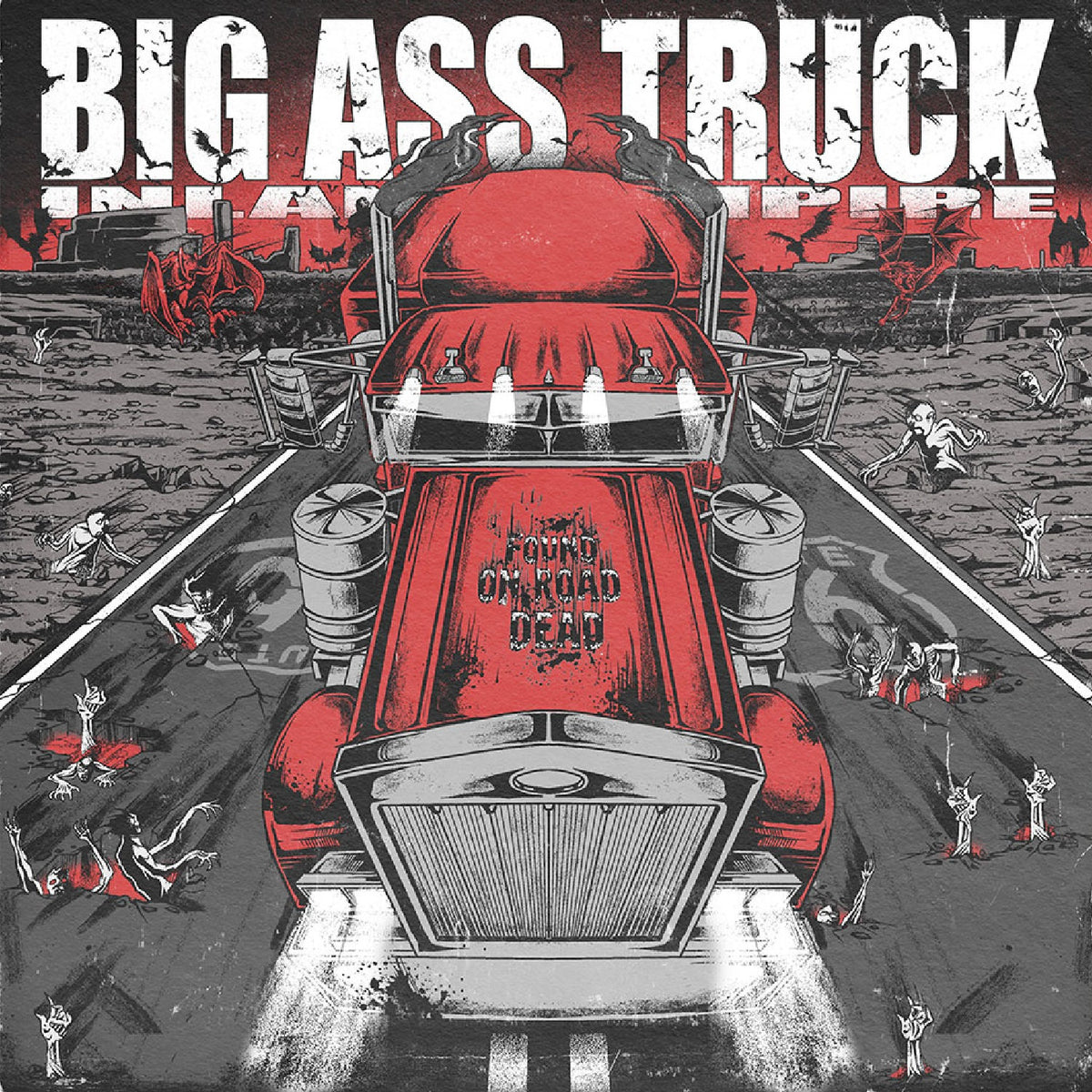 Big Ass Truck I.E. - Found On Road Dead [F.O.R.D. Edition]