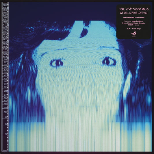 Avalanches, The - We Will Always Love You