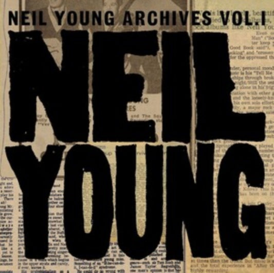 Young, Neil - Archives Vol. 1 (1963-1972) (2023 Repress)