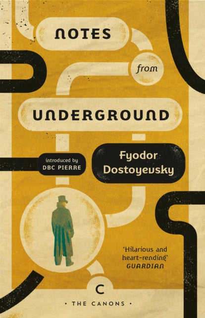 Dostoyevsky, Fyodor - Notes From Underground