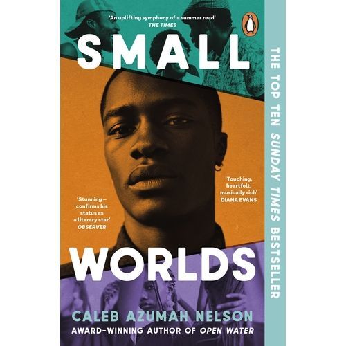 Nelson, Caleb Azumah - Small Worlds
