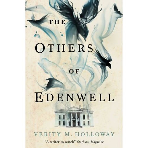 Holloway, Verity M - The Others Of Edenwell