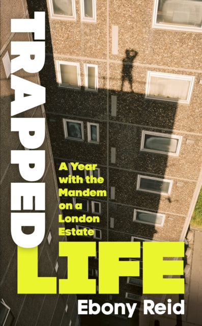 Reid, Ebony - Trapped Life