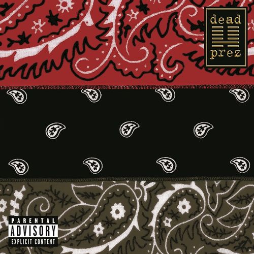 Dead Prez - Rbg: Revolutionary But Gangsta (First Time On Vinyl|Black Friday 2024)