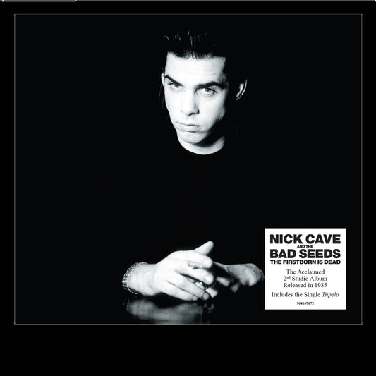 Cave, Nick & The Bad Seeds - The Firstborn Is Dead (2025 Repress)