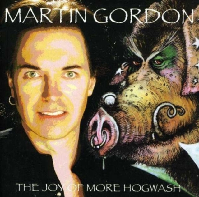 Gordon, Martin - The Joy Of More Hogwash