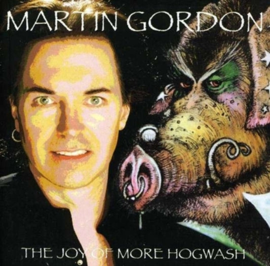 Gordon, Martin - The Joy Of More Hogwash