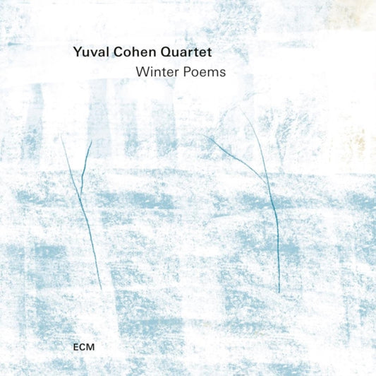 Cohen, Yuval Quartet - Winter Poems