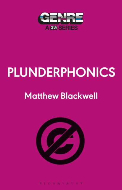 Blackwell, Matthew - 33 1/3 Genre : Plunderphonics (14)