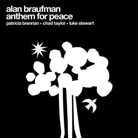 Braufman, Alan - Anthem for Peace