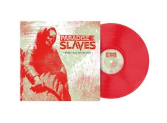 Paradise Slaves - With Hell In His Eyes