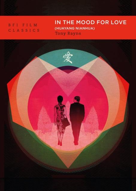Rayns, Tony - In The Mood For Love