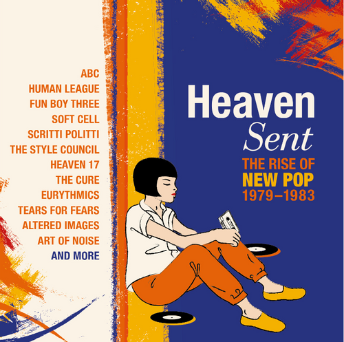 Heaven Sent - The Rise Of New Pop 1979-1983 - Various Artists