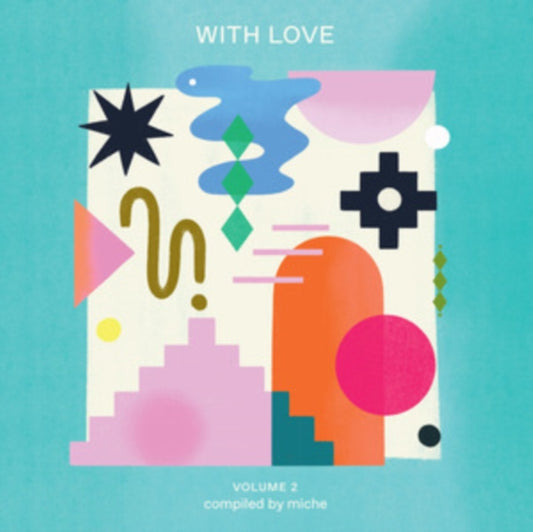 With Love Volume 2: Compiled By Miche - Various Artists