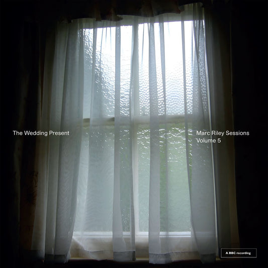 Wedding Present, The - Marc Riley Sessions Volume 5