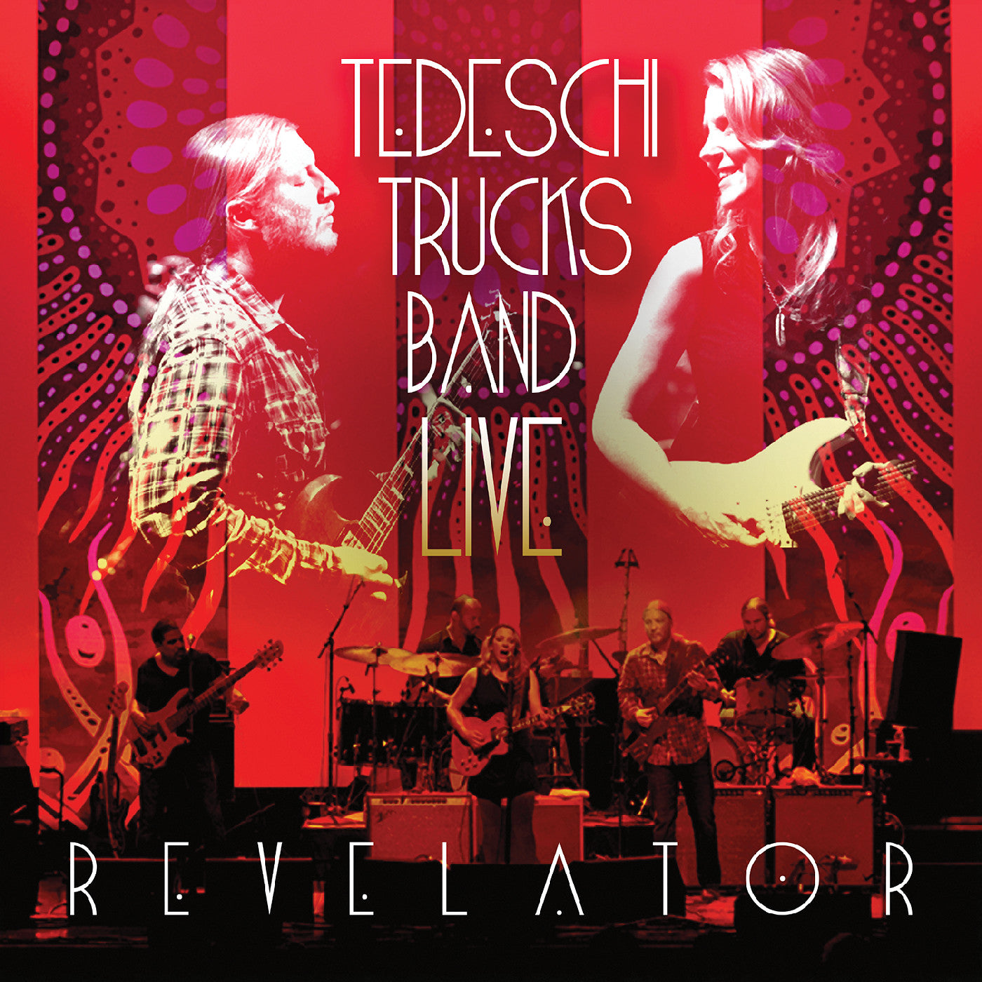 Tedeschi Trucks Band - Live Revelator (2026 Reissue)