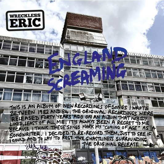 Wreckless Eric - England Screaming