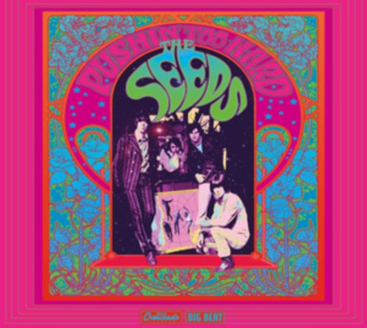 The Seeds: Pushin' Too Hard Original Soundtrack - The Seeds: Pushin' Too Hard Original Soundtrack
