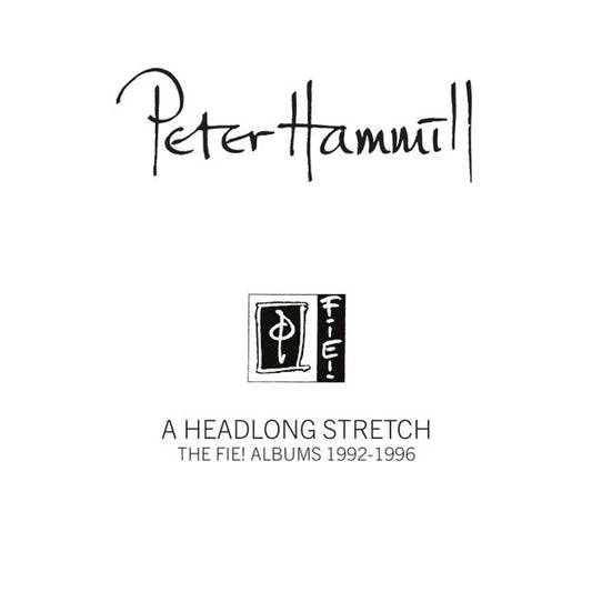 Hammill, Peter - A Headlong Stretch: The Fie! Albums 1992-1996