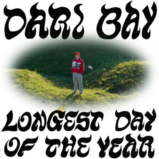 Dari Bay - Longest Day of the Year (2026 Reissue)