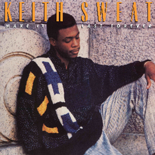 Sweat, Keith - Make It Last Forever (2024 Reissue)