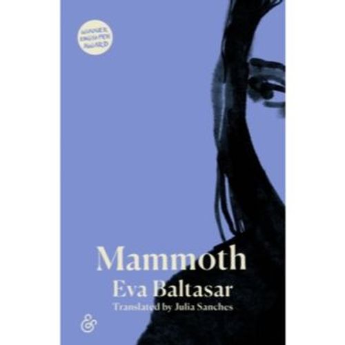 Baltasar, Eva - Mammoth
