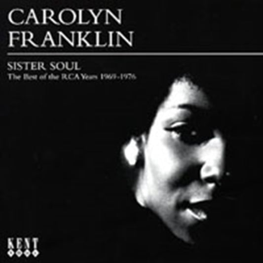 Franklin, Carolyn - Sister Soul: The Best Of The RCA Years 1969-1976