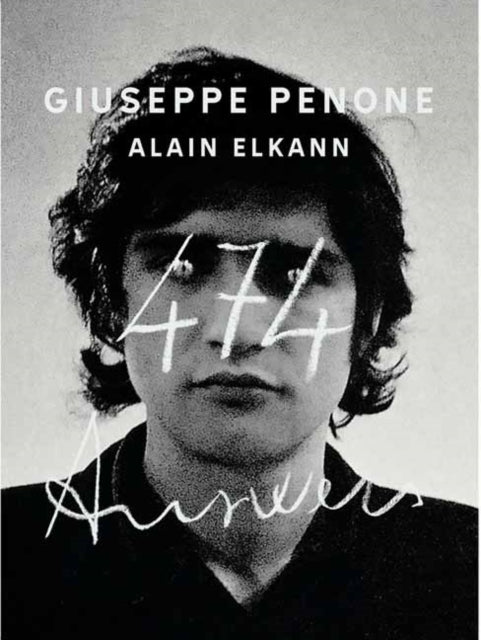 Penone, Giuseppe - Giuseppe Penone, Alain Elkann: 474 Answers