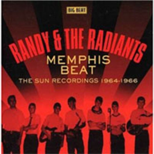 Randy & The Radiants - Memphis Beat: The Sun Recordings 1964-1966