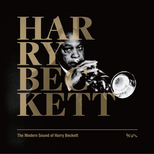 Beckett, Harry - The Modern Sound Of Harry Beckett (First Time On Vinyl!)