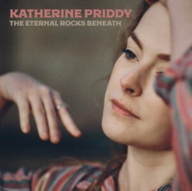 Priddy, Katherine - The Eternal Rocks Beneath
