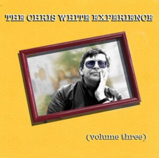 White, Chris Experience - Volume Three