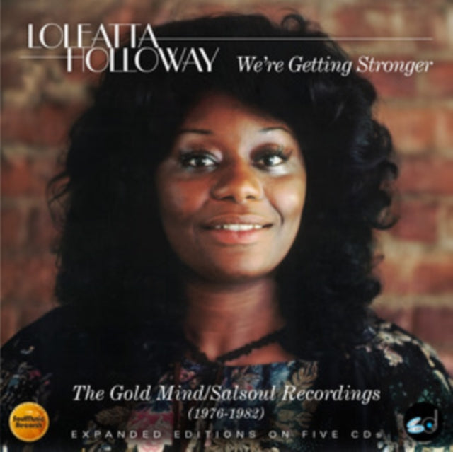Holloway, Loleatta - We're Getting Stronger - The Gold Mind / Salsoul Recordings 1976-1982