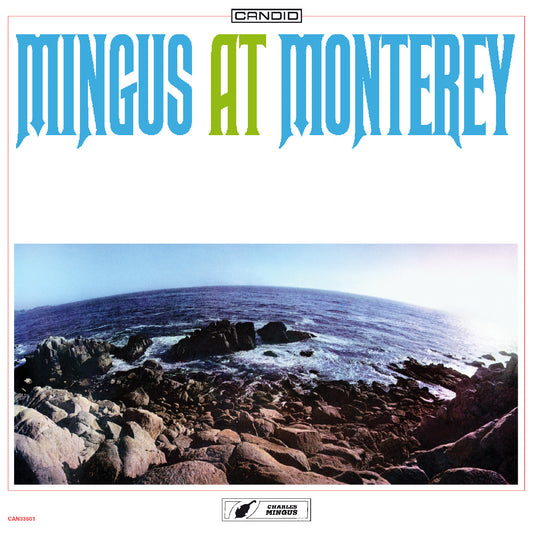 Mingus, Charles - Mingus At Monterey (2025 Reissue)