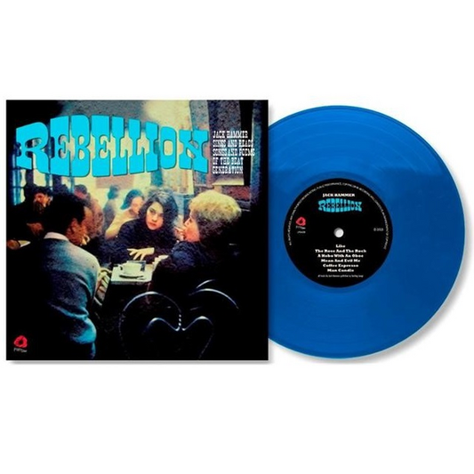 Hammer, Jack - Rebellion - Jack Hammer Sings And Reads Songs And Poems Of The Beat Generation (2025 Reissue)