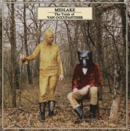 Midlake - The Trials Of Van Occupanther (2022 Reissue)