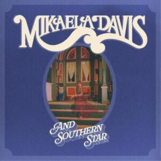 Davis, Mikaela - And Southern Star (2024 Repress)