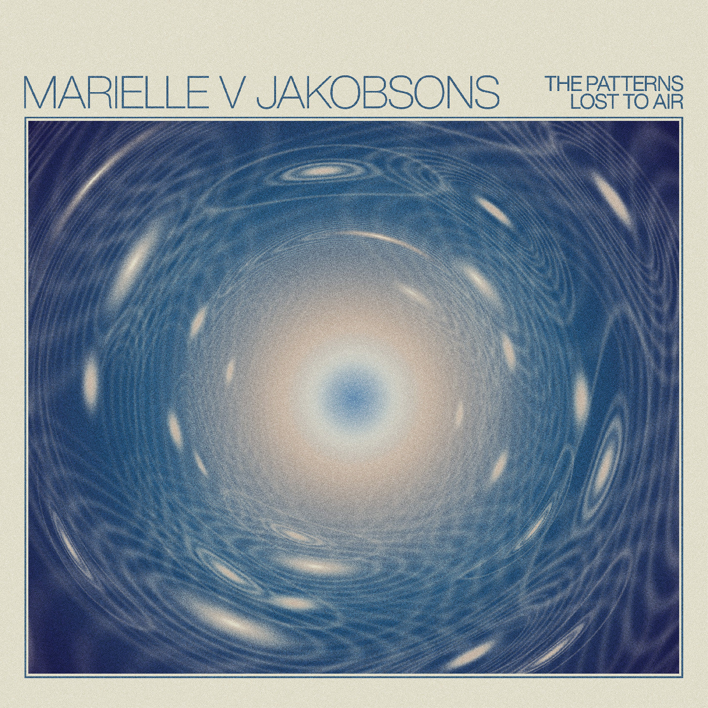 Jakobsons, Marielle V - The Patterns Lost to Air