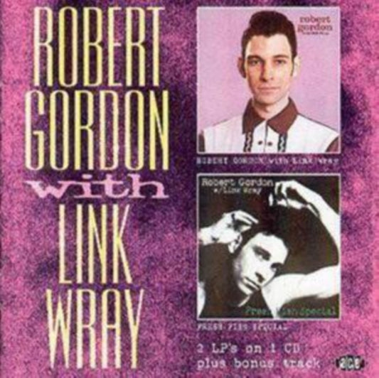 Gordon, Robert / Link Wray - Robert Gordon W. Link Wray/Fresh Fish Special