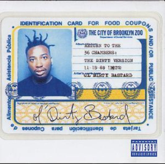 Ol' Dirty Bastard - Return To The 36 Chambers: The