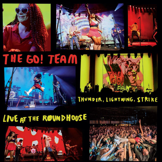 Go! Team, The - Thunder, Lightning, Strike - Live from the Roundhouse (Black Friday 2025)